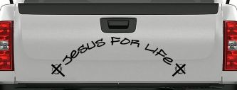 Jesus For Life Christian Car or Truck Window Decal Sticker (Black)