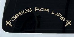 Jesus For Life Christian Car or Truck Window Decal Sticker (Desert Sand)