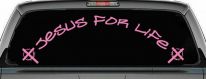 Jesus For Life Christian Car or Truck Window Vinyl Decal Sticker (Pink)