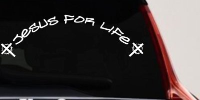 Jesus For Life Christian Car or Truck Window Vinyl Decal Sticker