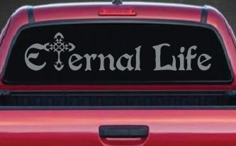 Eternal Life With Cross Christian Car or Truck Window Decal Sticker (Telegrey)