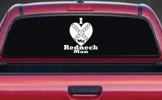 I Love my Redneck Man Country Car or Truck Window Decal Sticker