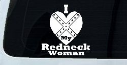 I Love my Redneck Woman Country Car or Truck Window Decal Sticker