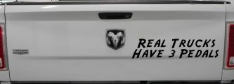Real Trucks Have 3 Pedals Off Road Car or Truck Window Vinyl Decal Sticker (Black)