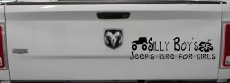 Silly Boys Jeeps are for Girls Off Road Car or Truck Window Decal Sticker (Black)