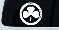 The Holy Trinity 3 Leaf Clover Christian Car or Truck Window Decal Sticker