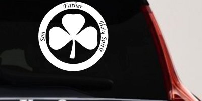 The Holy Trinity 3 Leaf Clover Christian Car or Truck Window Vinyl Decal Sticker