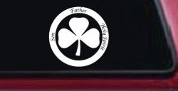 The Holy Trinity 3 Leaf Clover Christian Car or Truck Window Decal Sticker