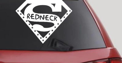 Super Redneck Country Car or Truck Window Vinyl Decal Sticker