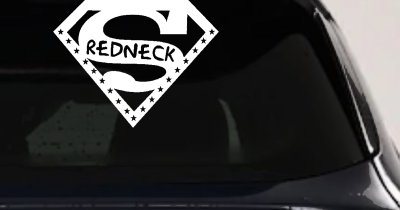 Super Redneck Country Car or Truck Window Vinyl Decal Sticker