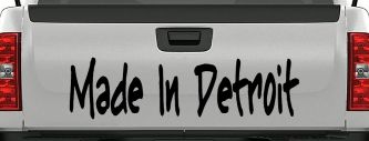 Made In Detroit Car or Truck Window Decal Sticker (Black)