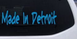 Made In Detroit Car or Truck Window Vinyl Decal Sticker (Blue)