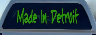 Made In Detroit Car or Truck Window Vinyl Decal Sticker (Lime)