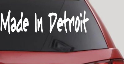 Made In Detroit Car or Truck Window Vinyl Decal Sticker
