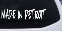 Made In Detroit Motor Sports Car or Truck Window Decal Sticker