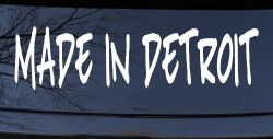 Made In Detroit Motor Sports Car or Truck Window Decal Sticker