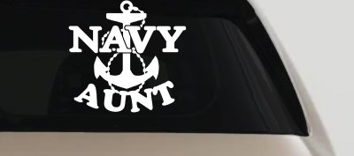 Navy Aunt Military Car or Truck Window Vinyl Decal Sticker