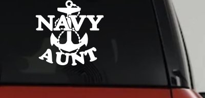 Navy Aunt Military Car or Truck Window Vinyl Decal Sticker