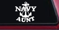 Navy Aunt Military Car or Truck Window Decal Sticker
