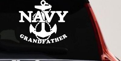 Navy Grandfather Military Car or Truck Window Vinyl Decal Sticker
