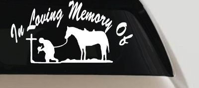 In Memory Of Cowboy At Cross Western Rodeo Ranch Farm Car or Truck Window Vinyl Decal Sticker