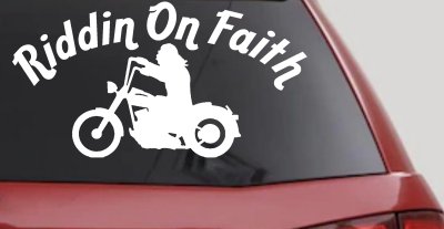 Riddin on Faith Motorcycle Christian Biker Car or Truck Window Vinyl Decal Sticker