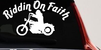 Riddin on Faith Motorcycle Christian Biker Car or Truck Window Vinyl Decal Sticker