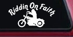 Riddin on Faith Motorcycle Christian Biker Car or Truck Window Decal Sticker