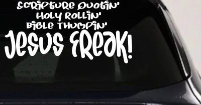 Jesus Freak Christian Car or Truck Window Vinyl Decal Sticker (White)