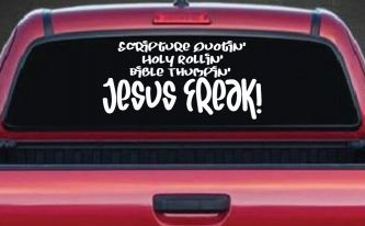 Jesus Freak Christian Car or Truck Window Decal Sticker