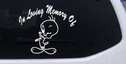 In Memory Of Tweety Bird Cartoons Car or Truck Window Decal Sticker
