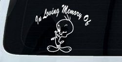 In Memory Of Tweety Bird Cartoons Car or Truck Window Decal Sticker