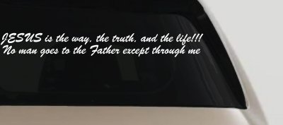 JESUS is the way Christian Car or Truck Window Vinyl Decal Sticker