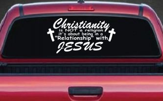 Relationship With Jesus Christian Car or Truck Window Decal Sticker