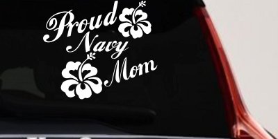 Proud Navy Mom Hibiscus Flowers Military Car or Truck Window Vinyl Decal Sticker