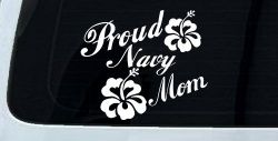 Proud Navy Mom Hibiscus Flowers Military Car or Truck Window Decal Sticker