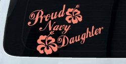 Proud Navy Daughter Hibiscus Flowers Military Car or Truck Window Decal Sticker (Coral)