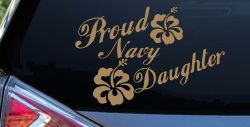 Proud Navy Daughter Hibiscus Flowers Military Car or Truck Window Decal Sticker (Light Brown)