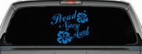 Proud Navy Aunt Hibiscus Flowers Military Car or Truck Window Decal Sticker (Sky Blue)