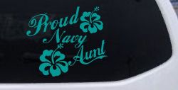 Proud Navy Aunt Hibiscus Flowers Military Car or Truck Window Vinyl Decal Sticker (Turquoise)