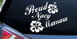 Proud Navy Mamaw Hibiscus Flowers Military Car or Truck Window Decal Sticker