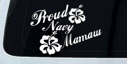 Proud Navy Mamaw Hibiscus Flowers Military Car or Truck Window Decal Sticker