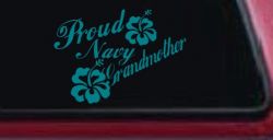 Proud Navy Grandmother Hibiscus Flowers Military Car or Truck Window Vinyl Decal Sticker (Turquoise Blue)