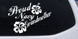 Proud Navy Grandmother Hibiscus Flowers Military Car or Truck Window Decal Sticker