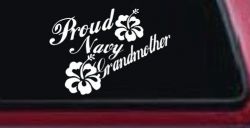 Proud Navy Grandmother Hibiscus Flowers Military Car or Truck Window Decal Sticker