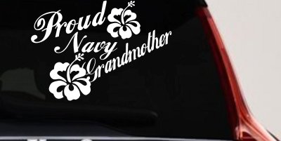 Proud Navy Grandmother Hibiscus Flowers Military Car or Truck Window Vinyl Decal Sticker