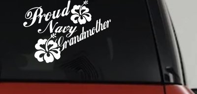 Proud Navy Grandmother Hibiscus Flowers Military Car or Truck Window Vinyl Decal Sticker