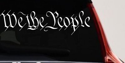 We The People Text Freedom 2nd Amendment Car or Truck Window Vinyl Decal Sticker