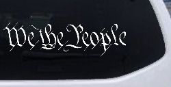 We The People Text Freedom 2nd Amendment Car or Truck Window Decal Sticker