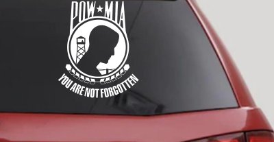 POW MIA You Are Not Forgotten Military Car or Truck Window Vinyl Decal Sticker